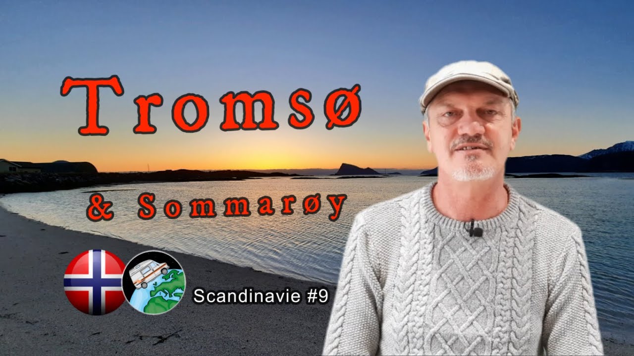 #9 Tromsø & Sommarøy (Road-trip en Scandinavie) #norvège #norway #tromsø