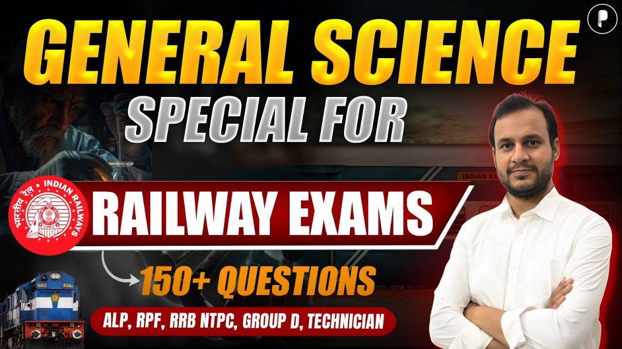 RRB NTPC Railway Exams 2025 I 150 General Science Questions to CRACK RRB NTPC, Group D, & ALP Exams?