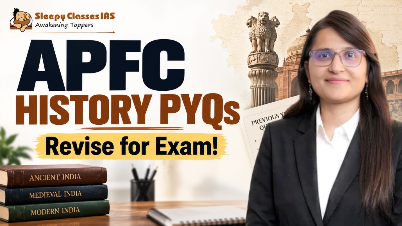 UPSC EPFO APFC History PYQs | History Previous Year Questions, Analysis & Preparation Strategy