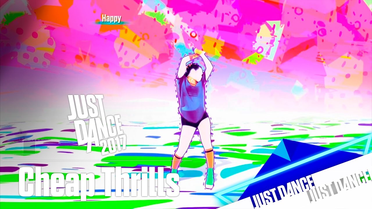 Just Dance 2017 - Cheap Thrills