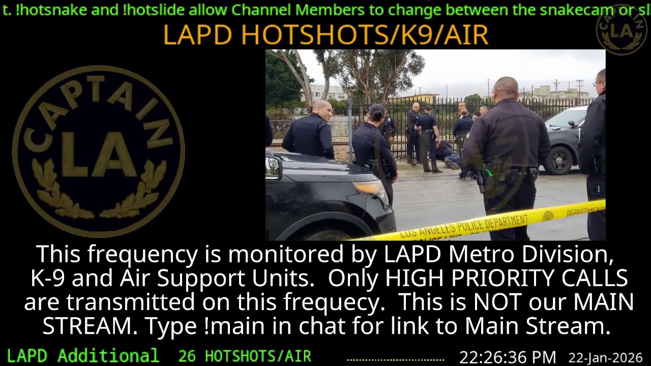 22-Jan-2026 LAPD HOTSHOTS - LA Police Scanner High Priority Calls - LA Captain ARCHIVE  -