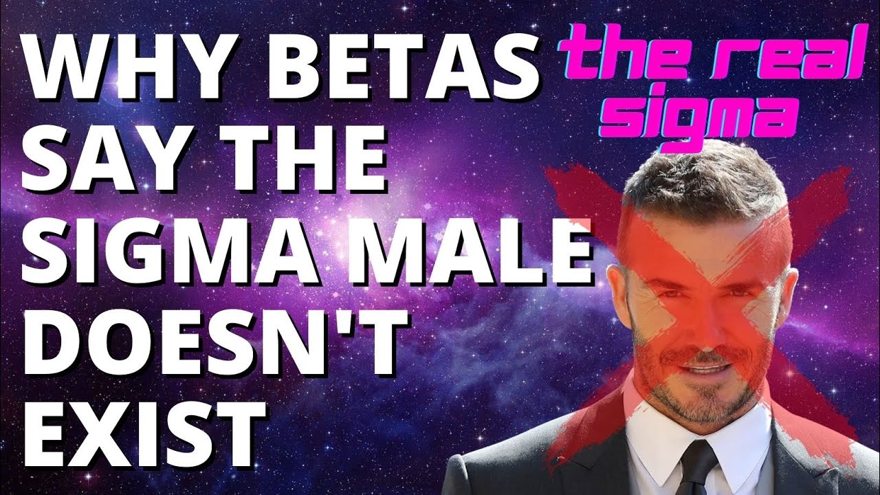 Why Beta's say the Sigma Male does not exist | Why Alpha's do not want the Sigma to exist