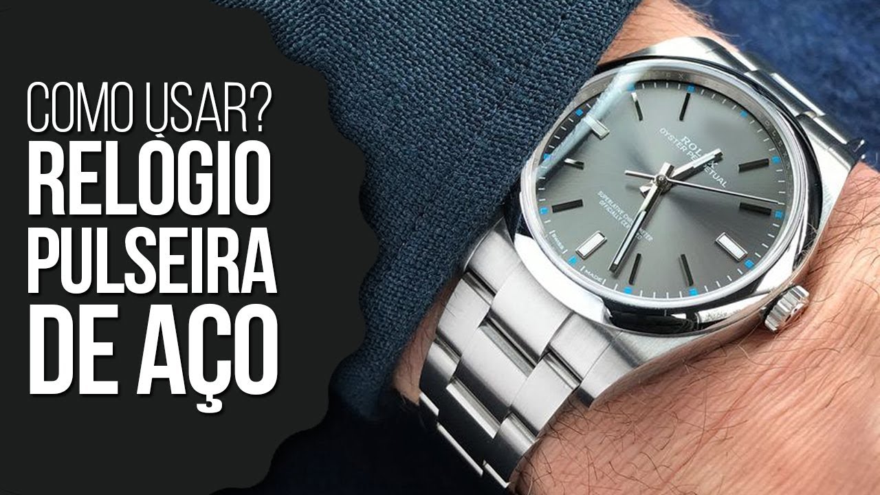RELÓGIO DE AÇO: Como Usar com Estilo em Várias Ocasiões? #DicasMM