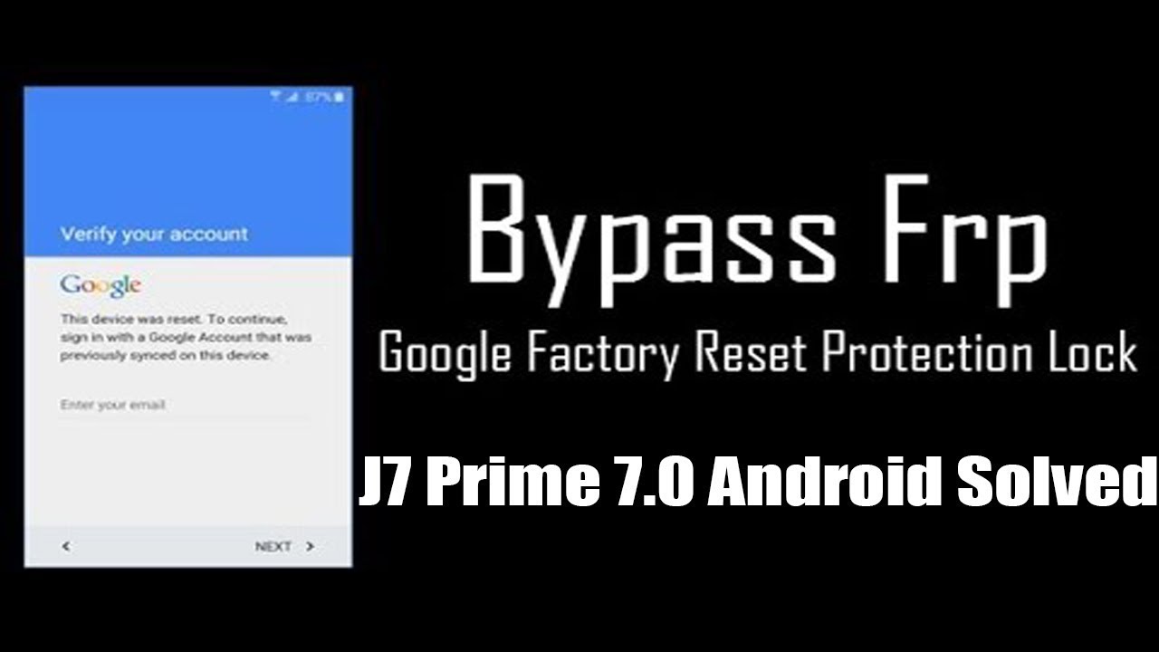 Samsung J7 Prime 7.0 FRP Unlock By How To Flash