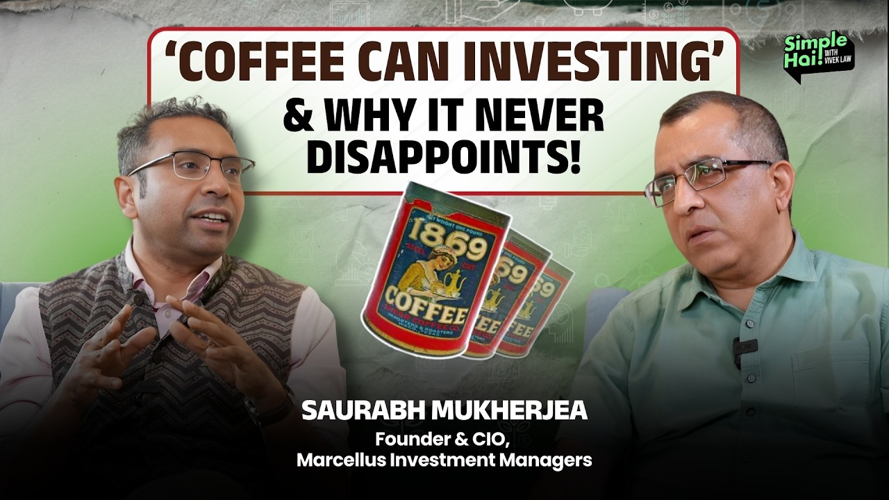 Why ‘Coffee Can Investing’ Is The Best Formula To Get Rich: Marcellus’ Saurabh Mukherjea Explains