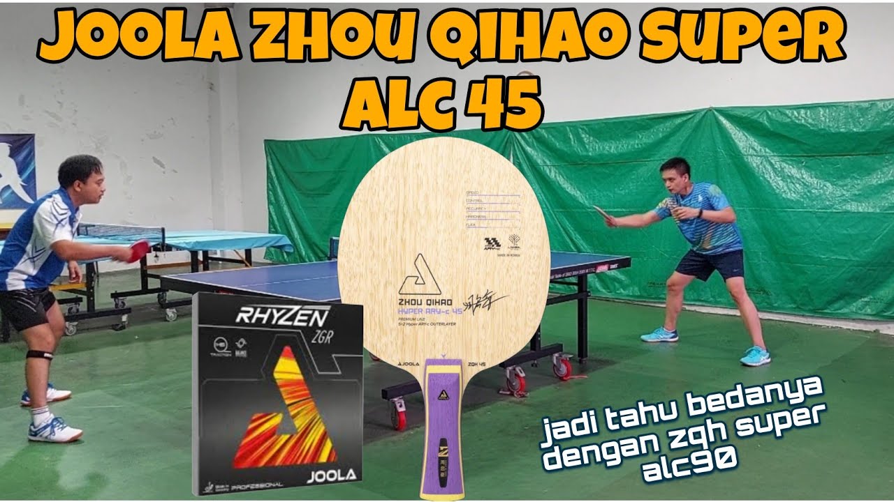 Review joola zhou qihao super alc 45 dan karet joola rhyzen zgr