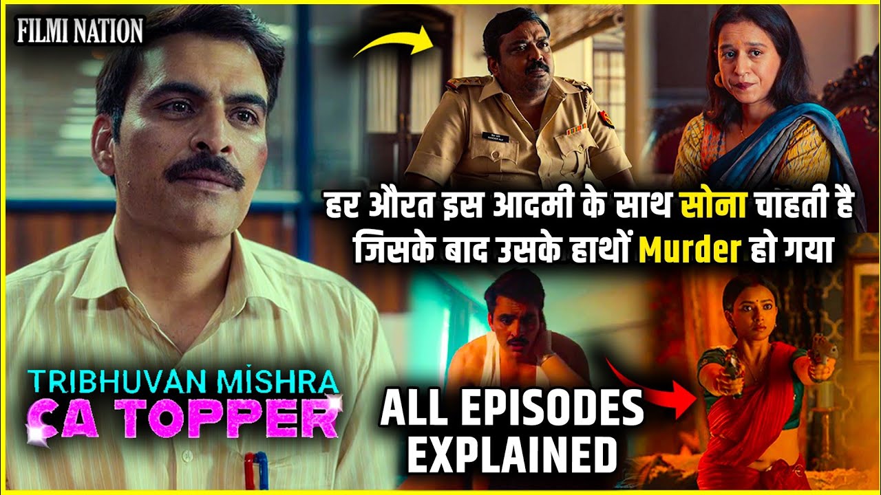 Ye Murder Mystery apka dimag ghuma degi | Tribhuvan Mishra CA Topper All Episodes Explained