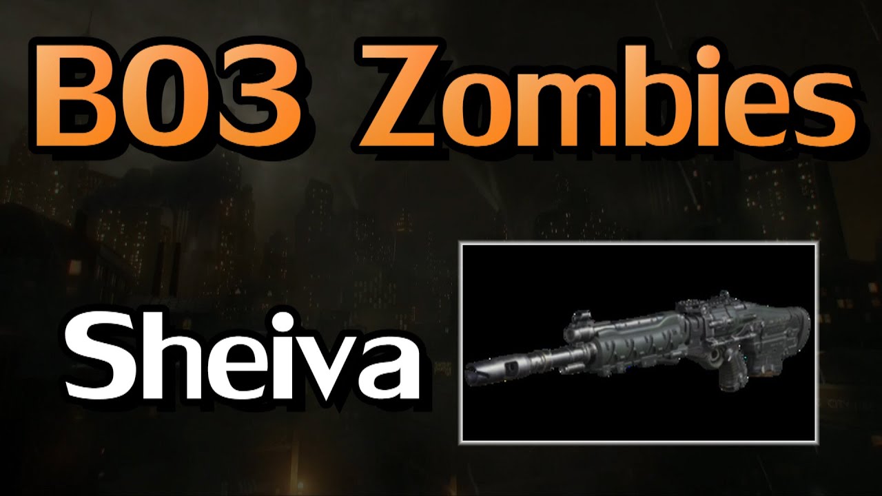 Black Ops 3  - Zombies  -  Sheiva
