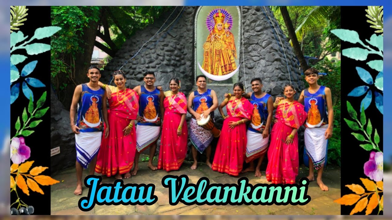 Jatau Velankanni | EastIndian Song | Velankanni Mauli