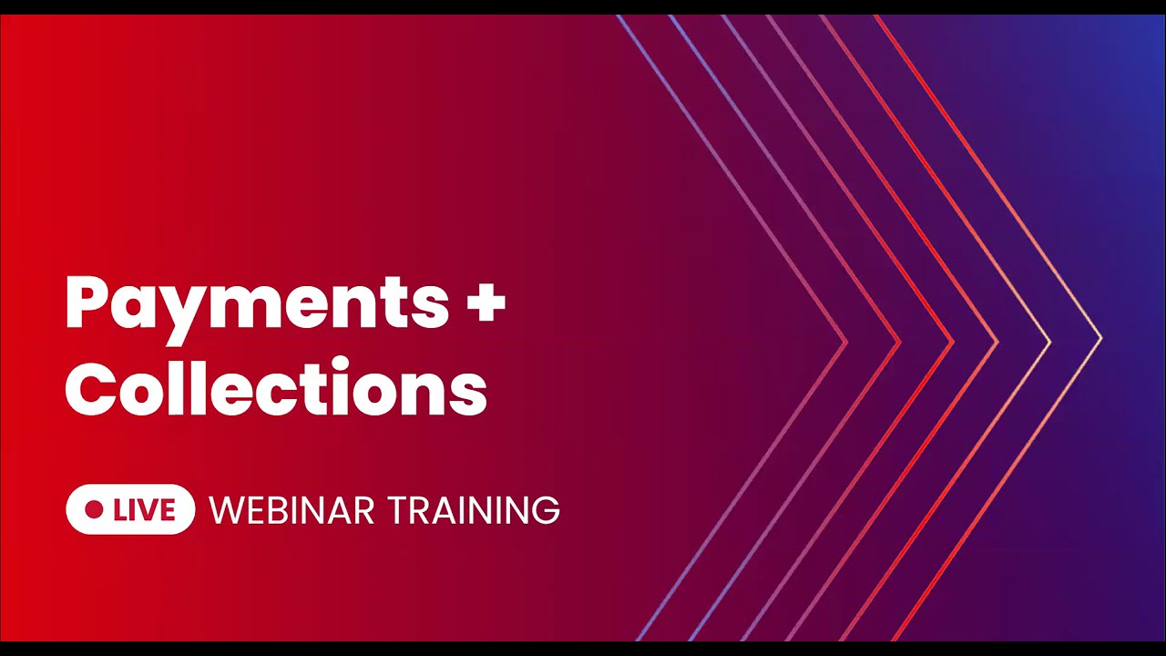 Payments + Collections | Live Webinar Recording 02-11-26
