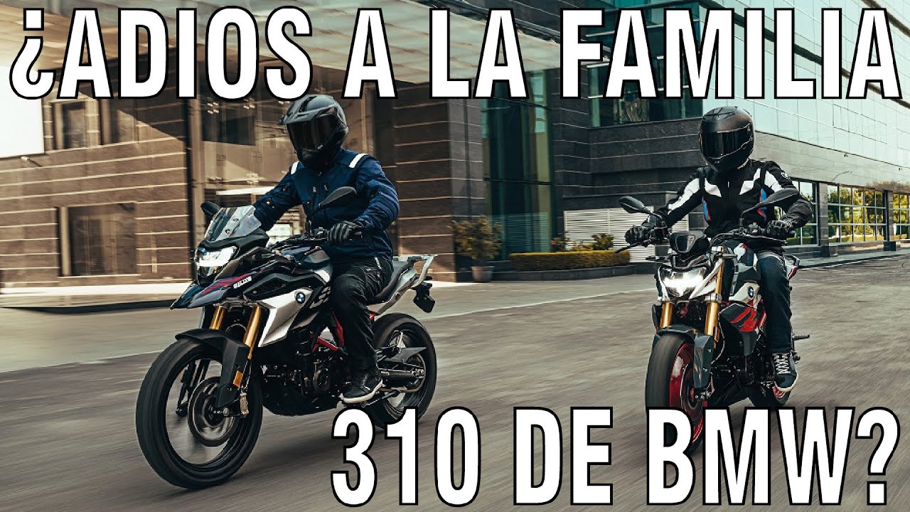 BMW SE DESPIDE DE SU GAMA 310