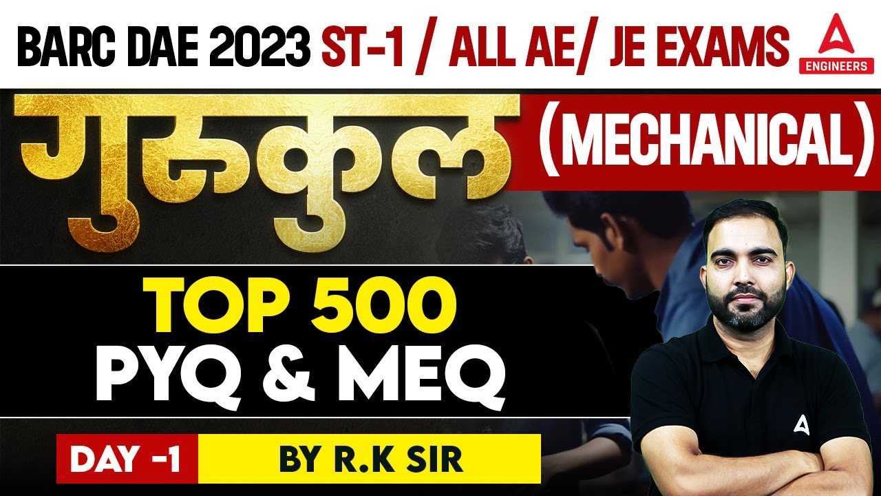 BARC DAE 2023 | Mechanical Engineering | Most Expected Questions For All AE/ JE Exams | By Rk Sir #1