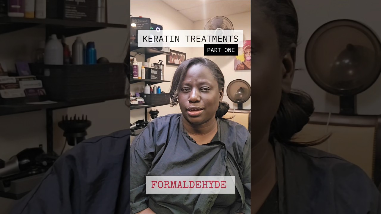KERATIN TREATMENTS? Are they Safe? PART One...#keratintreatment #keratin #formaldehyde