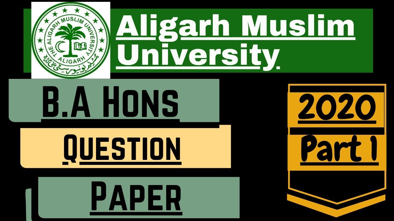 AMU 2020 B.A (Hons) Question Paper