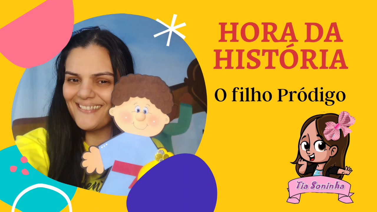 Hora da história- O filho pródigo