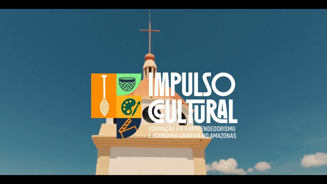 Humaitá/AM | Impulso Cultural - Curso de Economia Criativa