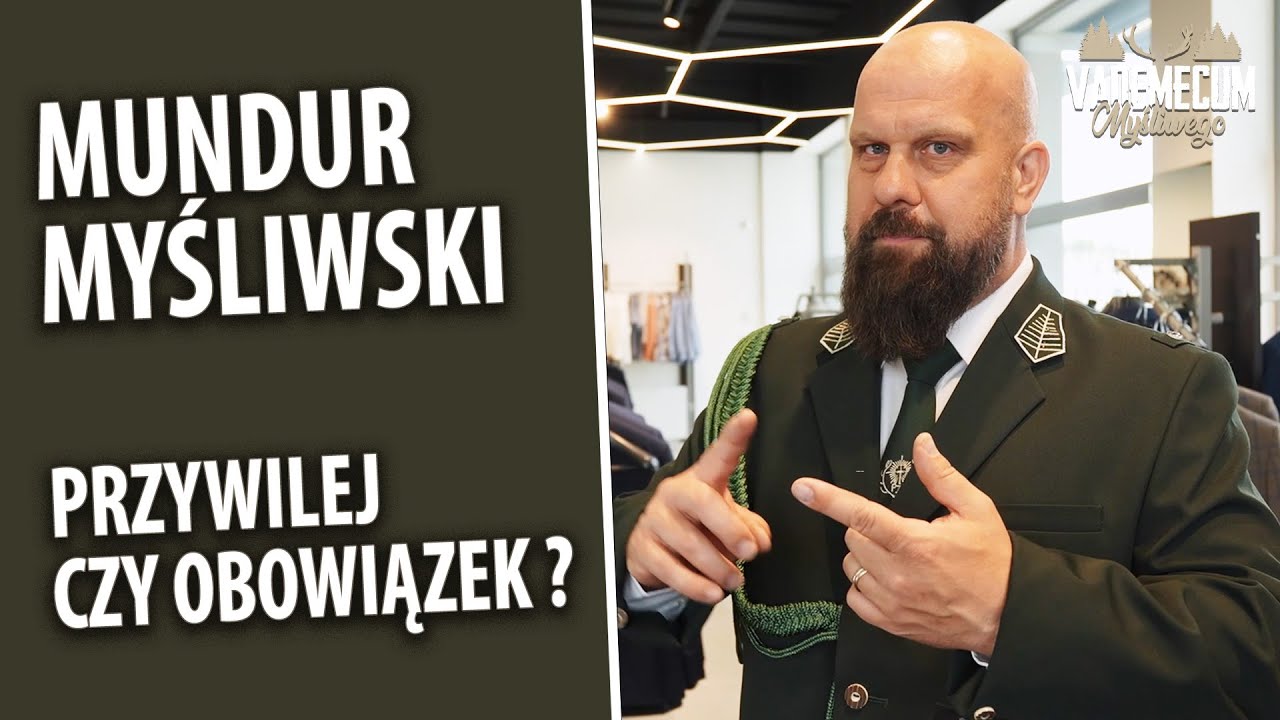 Mundur myśliwski - przywilej czy obowiązek