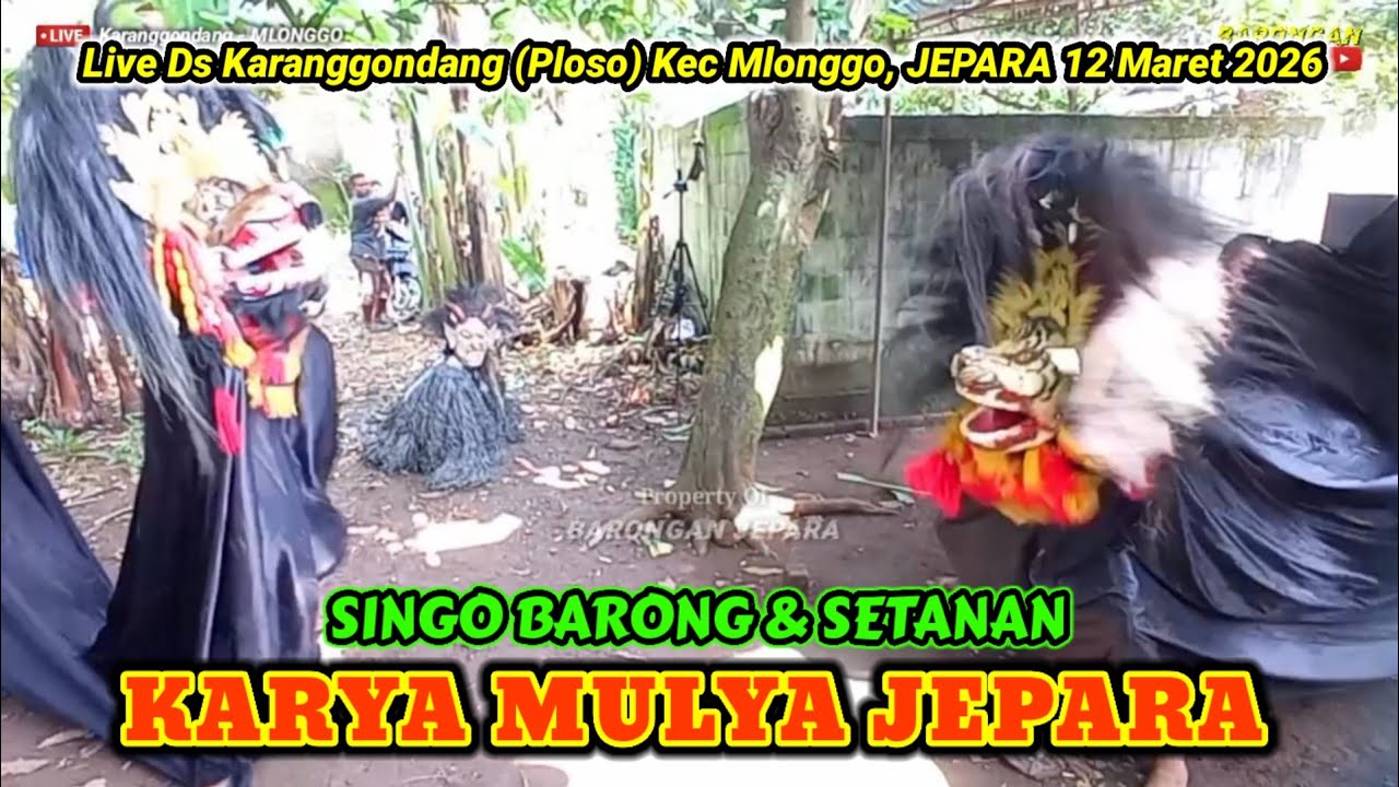 4 Atraksi Singo Barong & Setanan | KMJ Live Kithanan Arka Desa Karanggondang Mlonggo