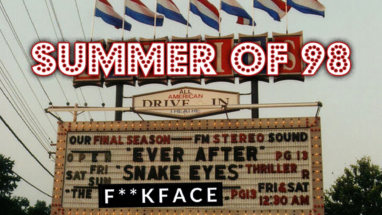 Summer of 98 Movies Top 10