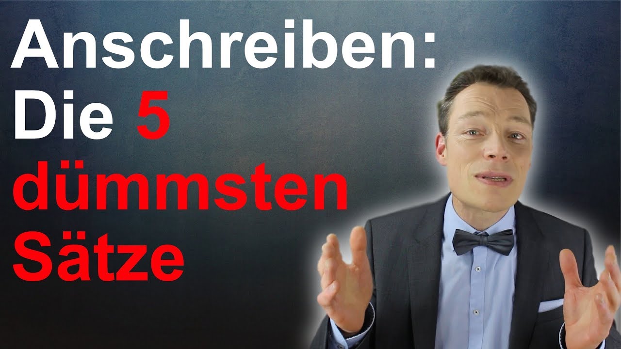 Bewerbung schreiben: Die 5 dümmsten Sätze (Anschreiben Bewerbung, Muster, Tipps) // M. Wehrle