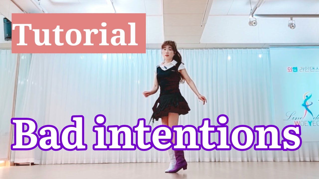 👠Bad intentions LineDance/Tutorial/lntermediate/Woeyeonlinedance