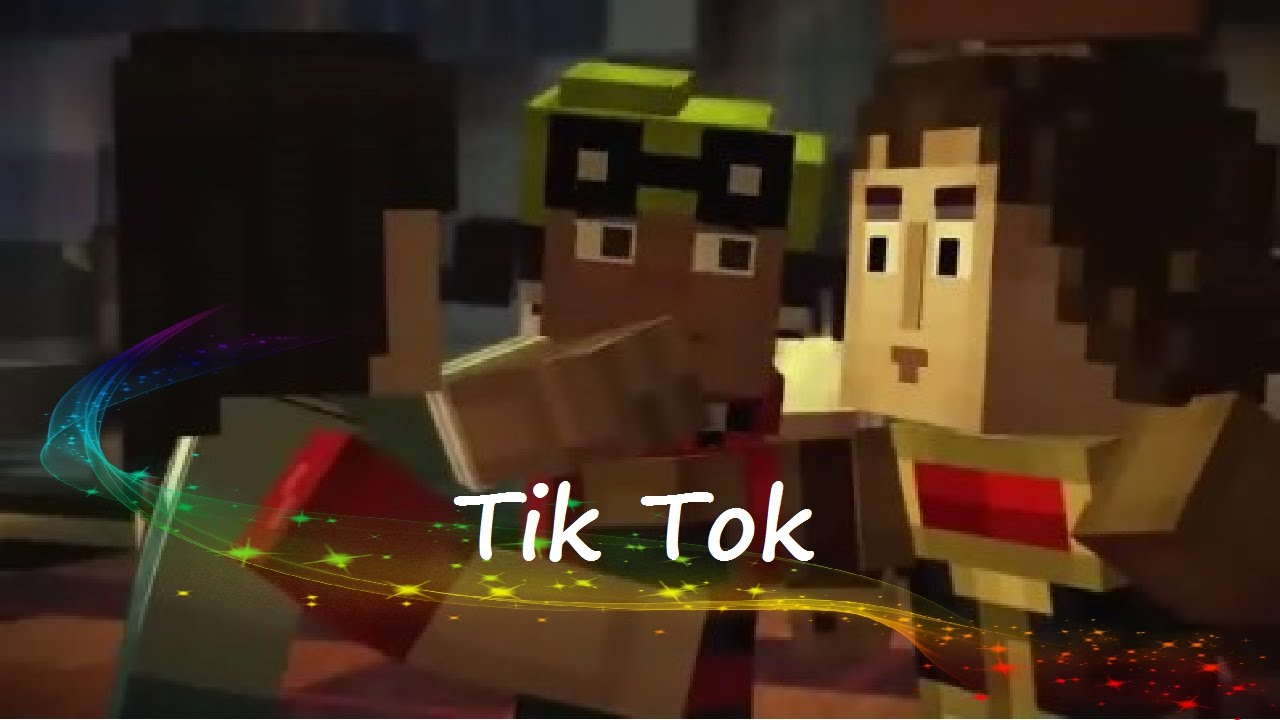 MCSM Girls - Tik Tok [Minecraft: Story Mode]