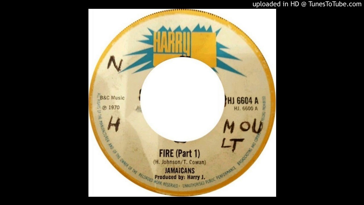 THE JAMAICANS - FIRE PART. 1 & 2 - HJ 6604 - 1970