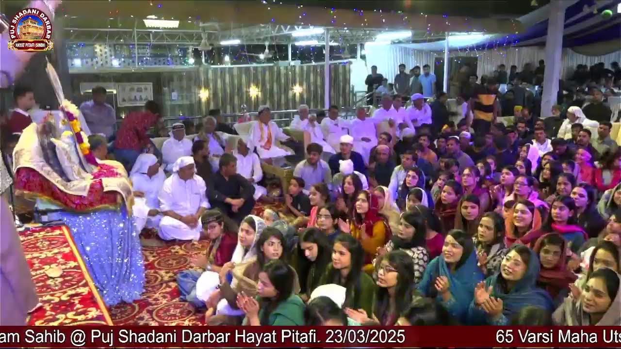 65 Varsi Maha Utsav  Satguru Sain Rajaram Sahib @ Puj Shadani Darbar Hayat Pitafi. 23/03/2025