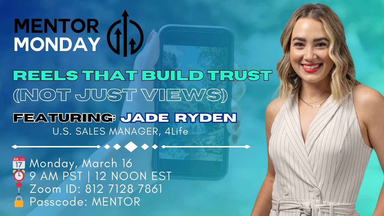Mentor Monday - Reels That Build Trust (not Just Views) by Jade Ryden