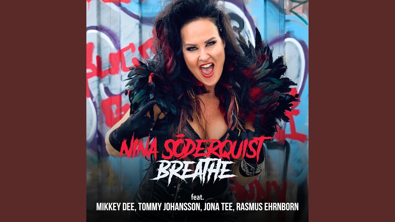 Breathe (feat. Mikkey Dee, Jona Tee, Tommy Johansson & Rasmus Ehrnborn)