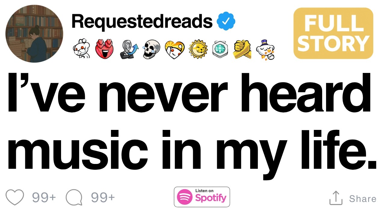 I&rsquo;ve never heard music in my life. [FULL STORY]