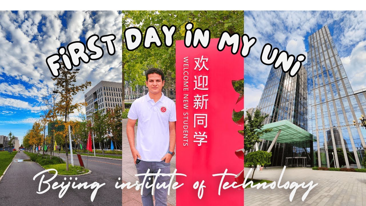 Beijing Institute of Technology | Campus Tour | First Day | Beijing, China