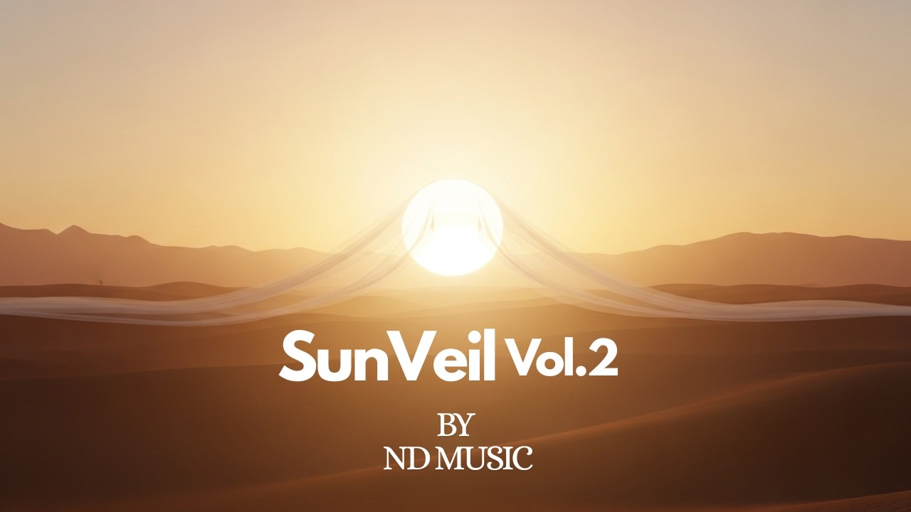 SunVeil - Vol.2 - ND Music
