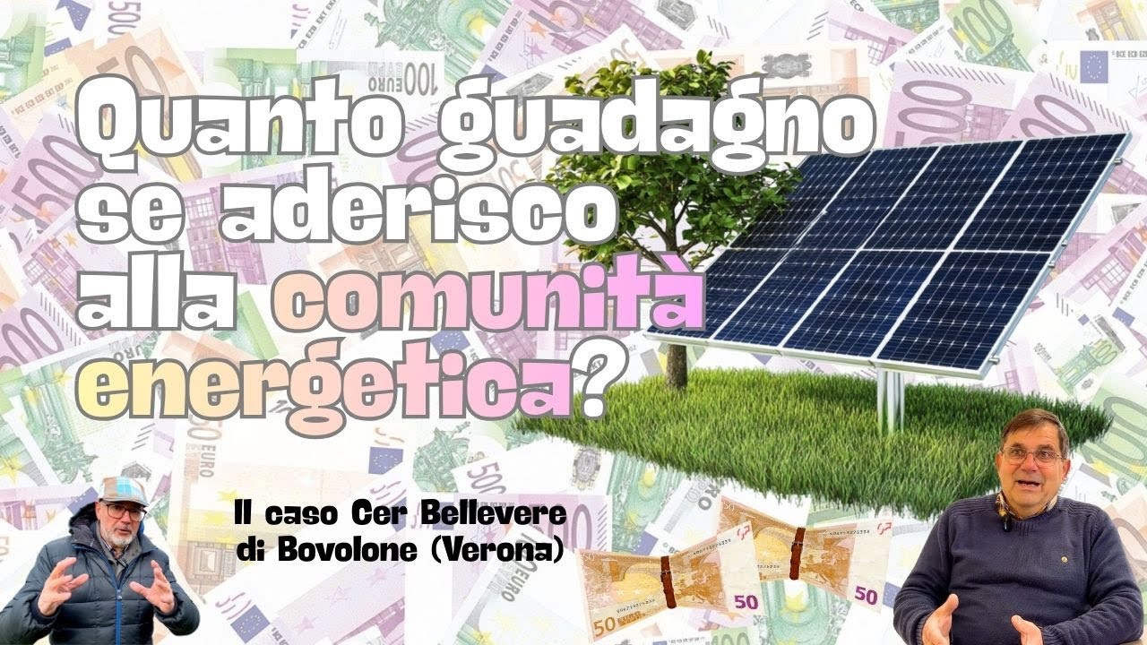 QUANTO GUADAGNO SE ADERISCO ALLA COMUNITÀ ENERGETICA?