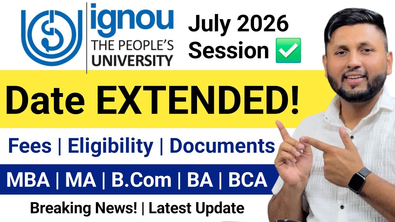 (Breaking News!) IGNOU July 2026 Admission | IGNOU Admission July 2026 Session | IGNOU Admission