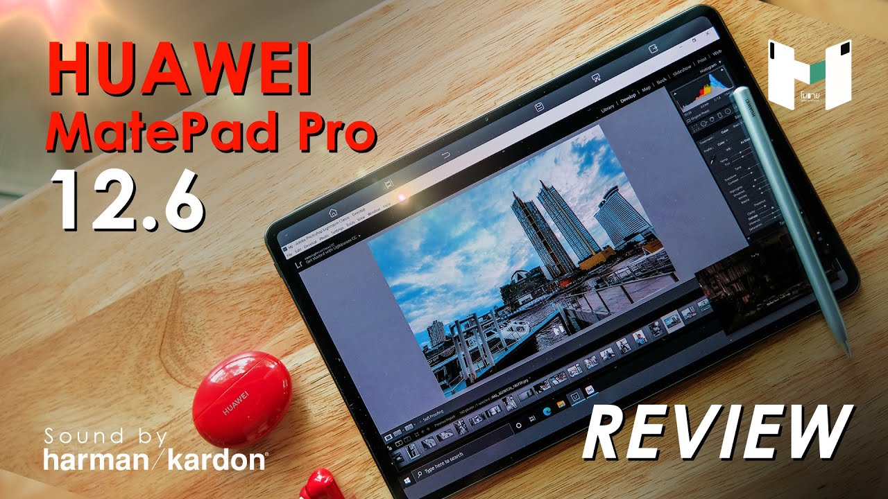 รีวิว Huawei MatePad Pro 12.6 จอสวย OLED 2K กับ ลำโพงเทพ จาก harman/kardon