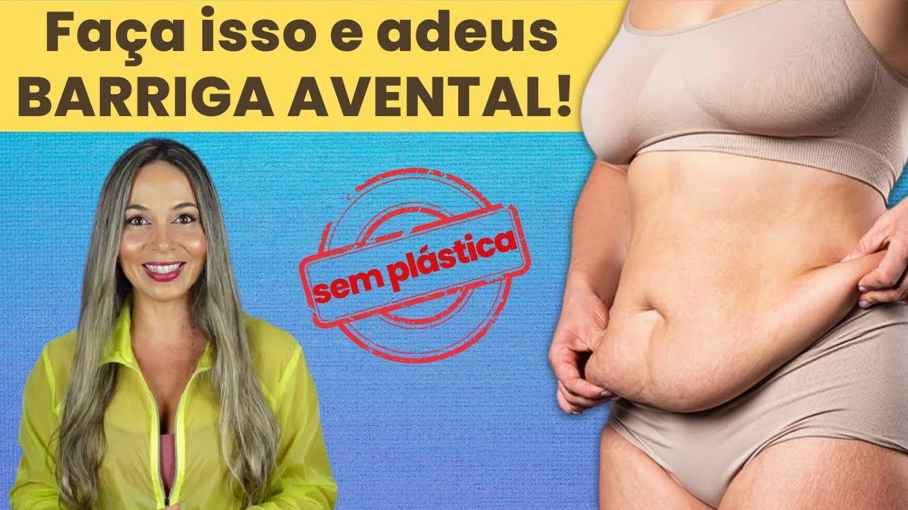 Como Eliminar a BARRIGA CAÍDA com a Pele Flácida