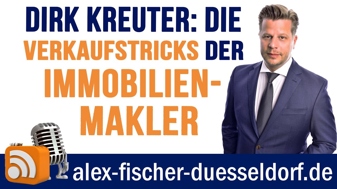 Verkaufstricks der Makler erklärt mit Verkaufsprofi Dirk Kreuter #18