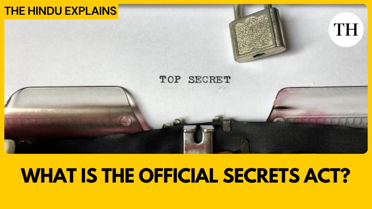 What is the Official Secrets Act?