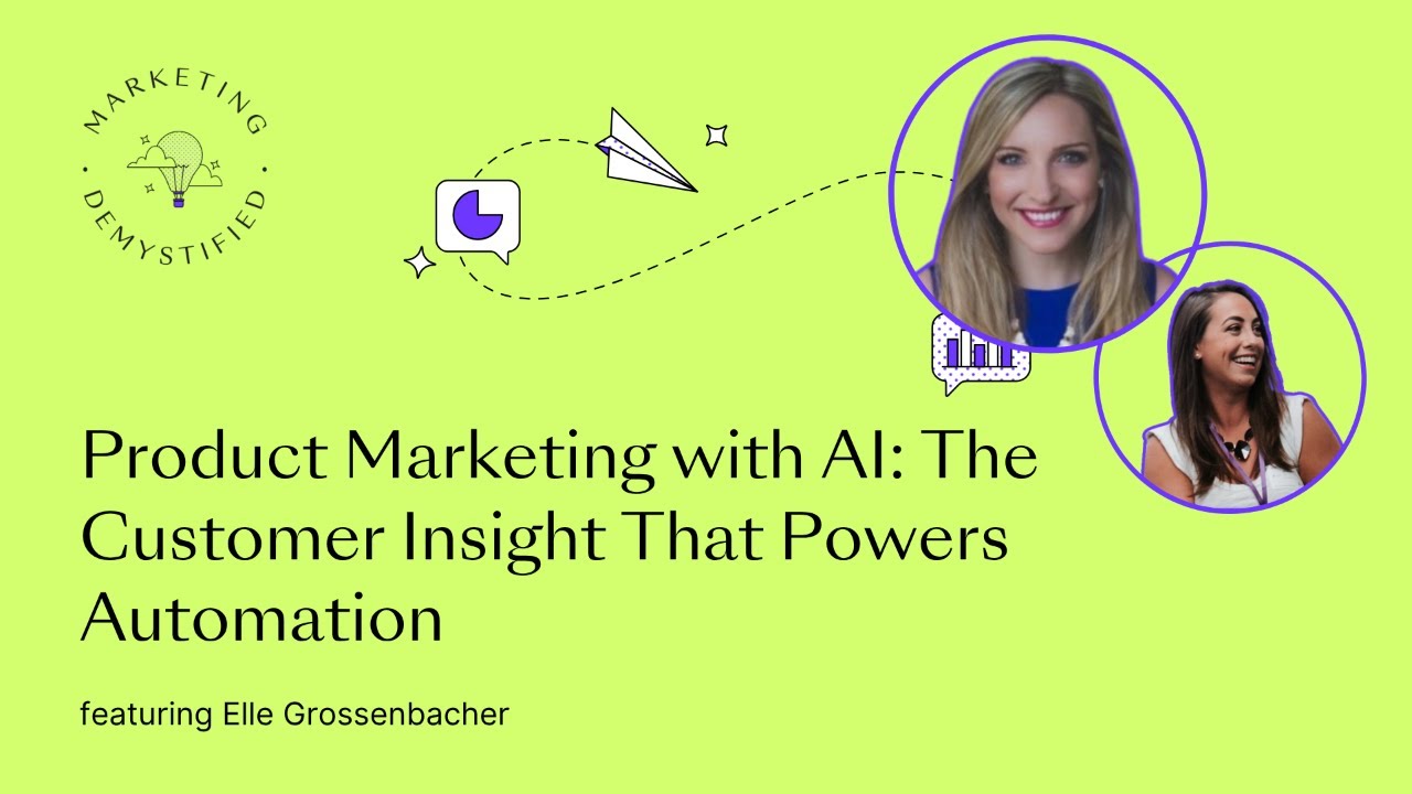Product Marketing with AI: The Customer Insight That Powers Automation