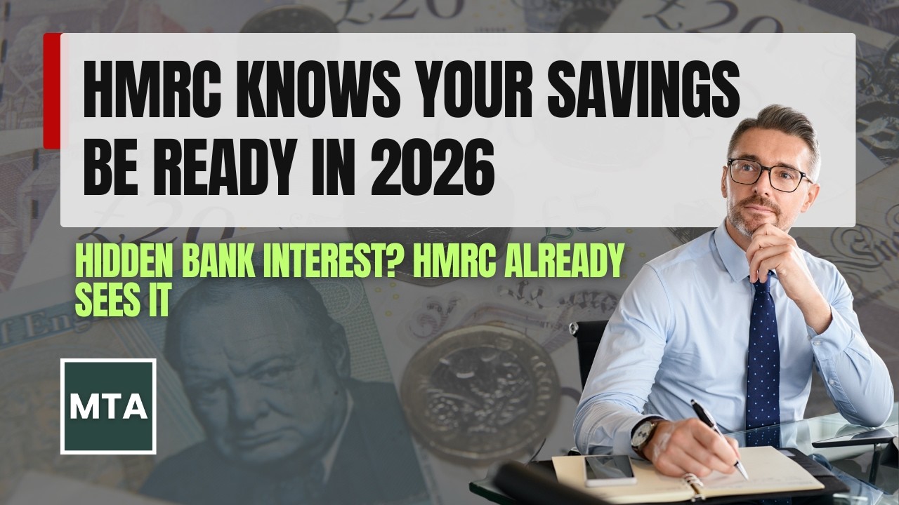 MTA: HMRC Now Tracks Your Savings Interest Automatically, Major 2026 Tax Checks Every Brit Must Know