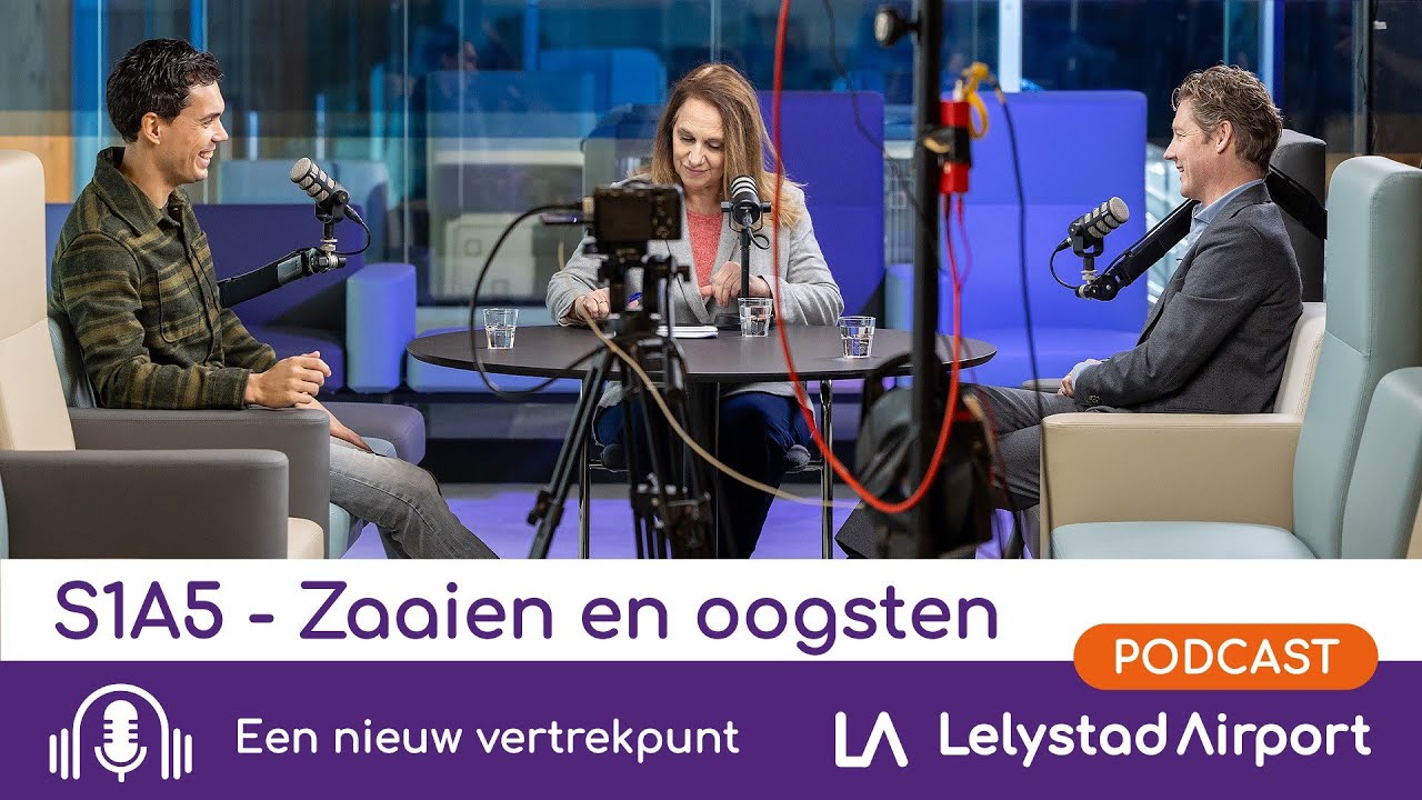 S1A5 - Lelystad Airport: Zaaien en oogsten