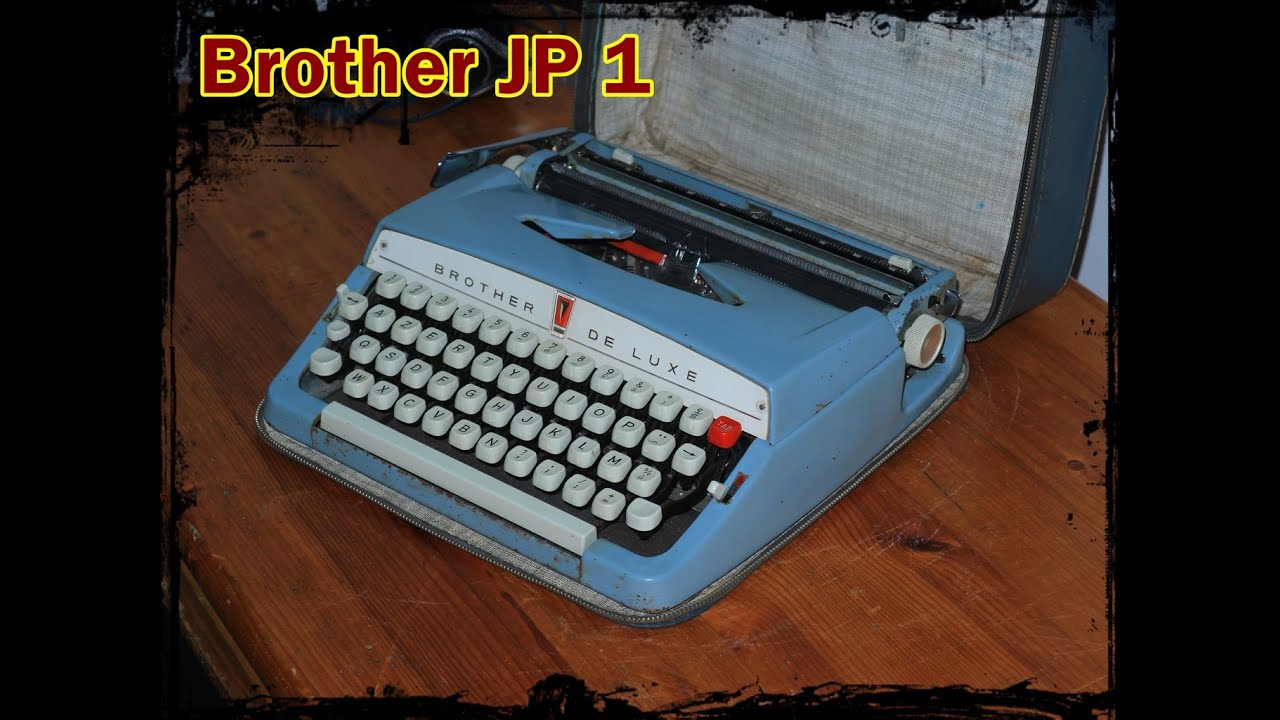 Brother JP 1 - Latin German standard - typing test