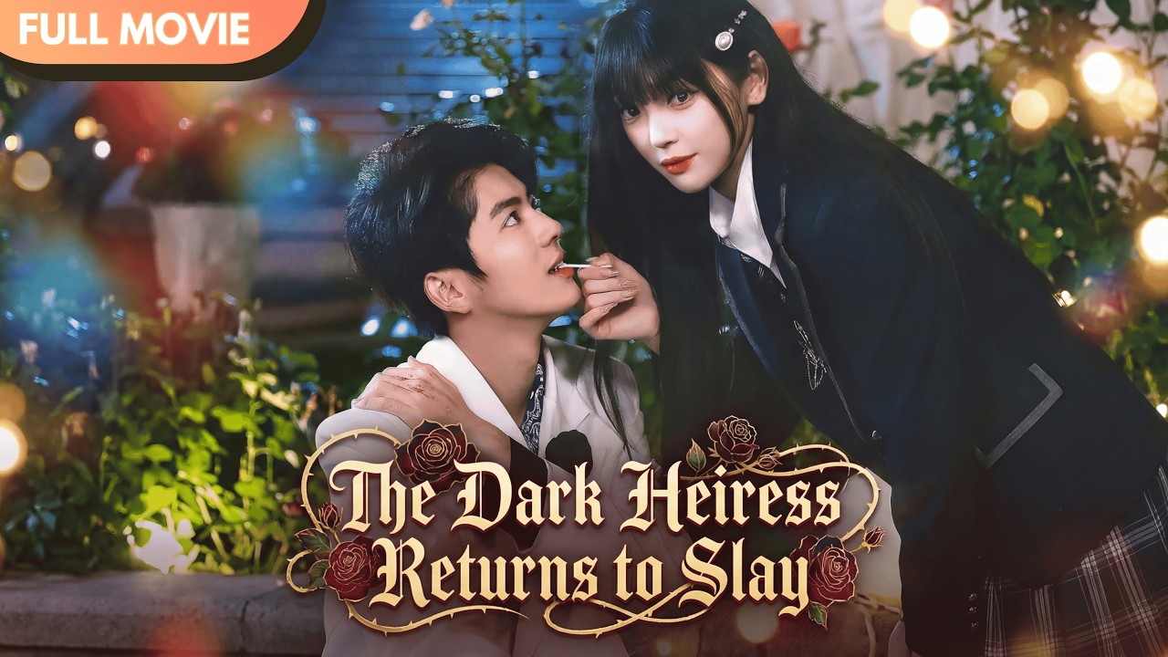 [ENG  SUB] The Dark Heiress Returns to Slay | Full #cdrama