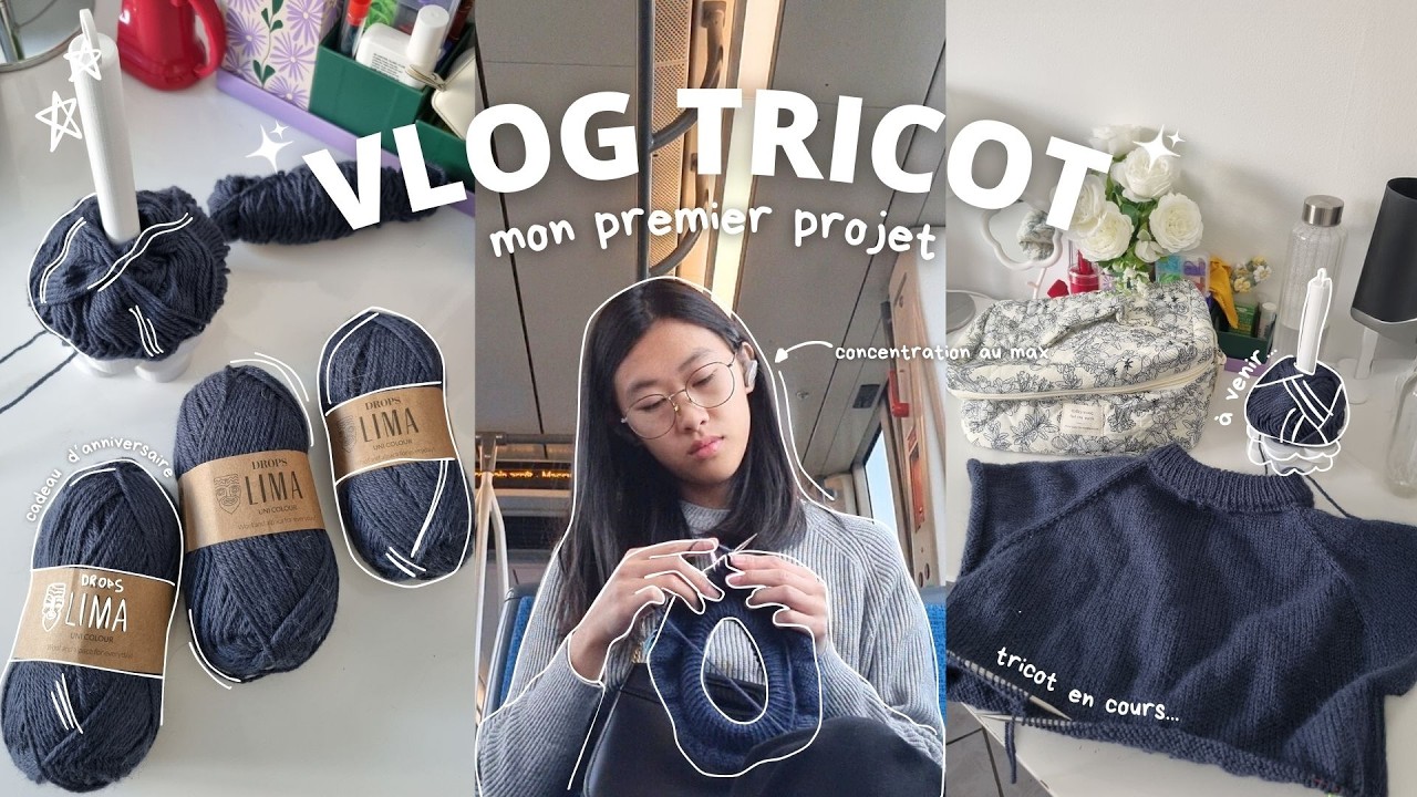 Premier projet au tricot : que des galères 😵‍💫 | VLOG TRICOT #2