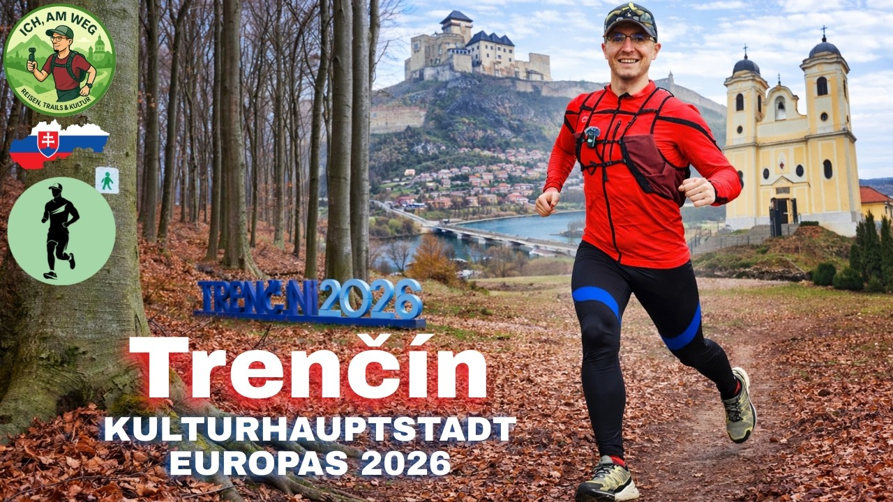 Trenč&iacute;n | Im Laufschritt durch die Kulturhauptstadt 2026