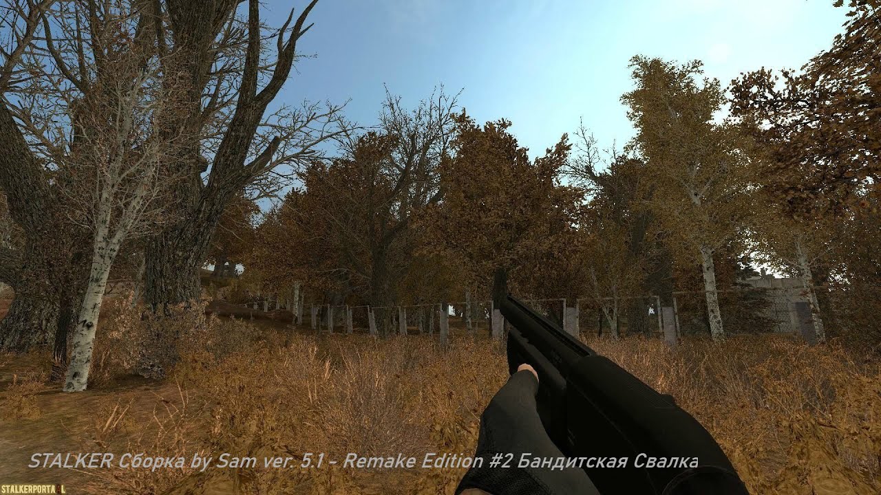 STALKER Сборка by Sam ver. 5.1 - Remake Edition #2 Бандитская Свалка