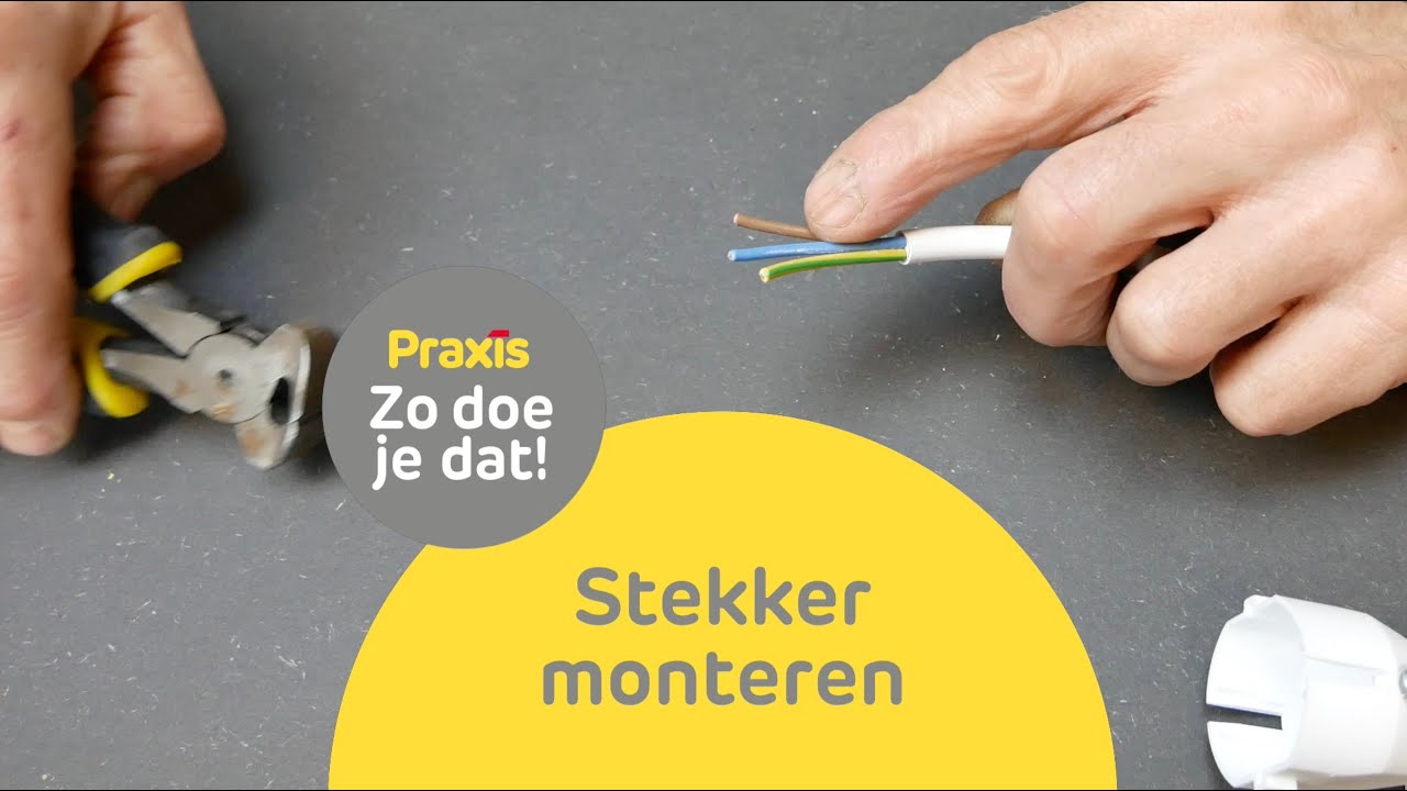 Stekker monteren | Zo doe je dat | Praxis