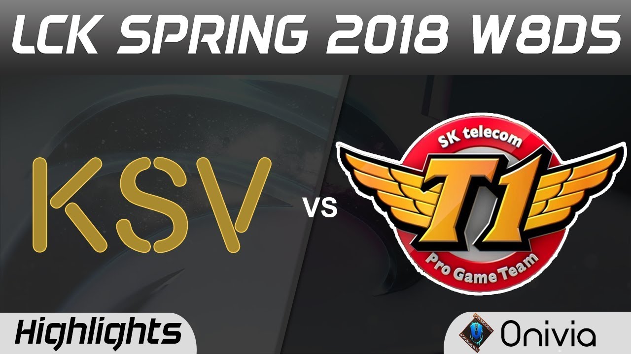 KSV vs SKT Highlights Game 1 LCK Spring 2018 W8D5 KSV Esports vs SK Telecom T1 by Onivia
