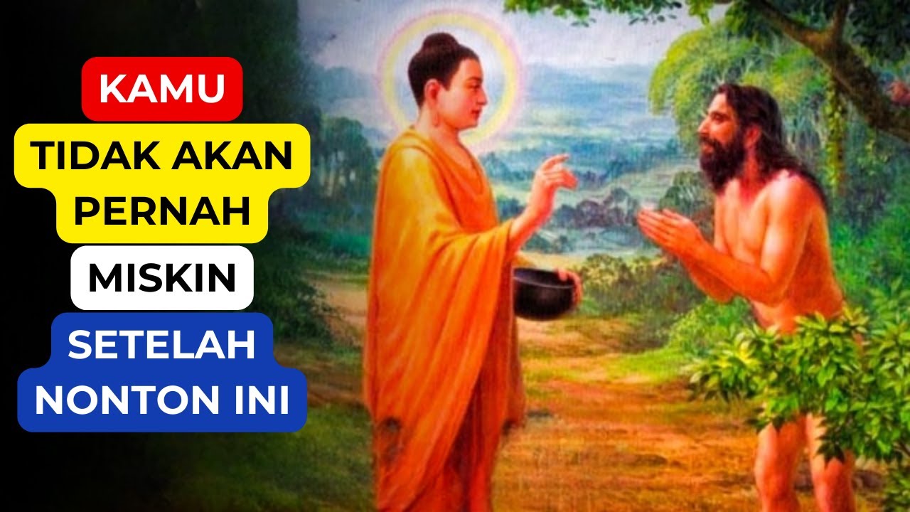 Kamu Gak Akan Pernah Miskin Setelah Nonton Ini: Kisah Inspiratif Warga Desa & Buddha Gautama